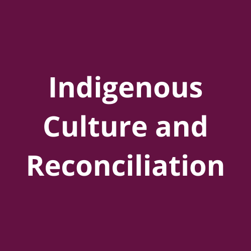 Indigenous Culture and Reconciliation